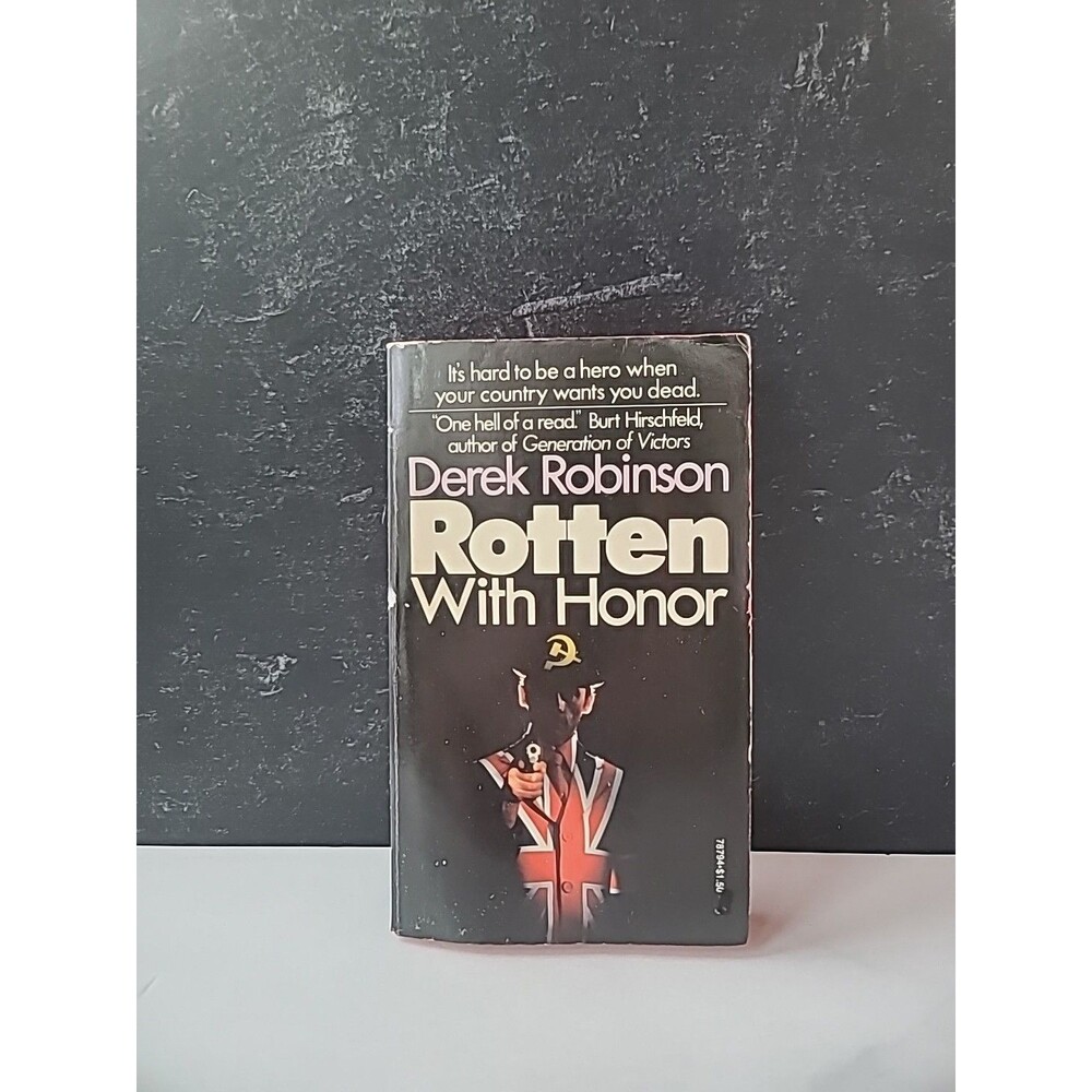 Rotten With Honor By Derek Robinson Paperback